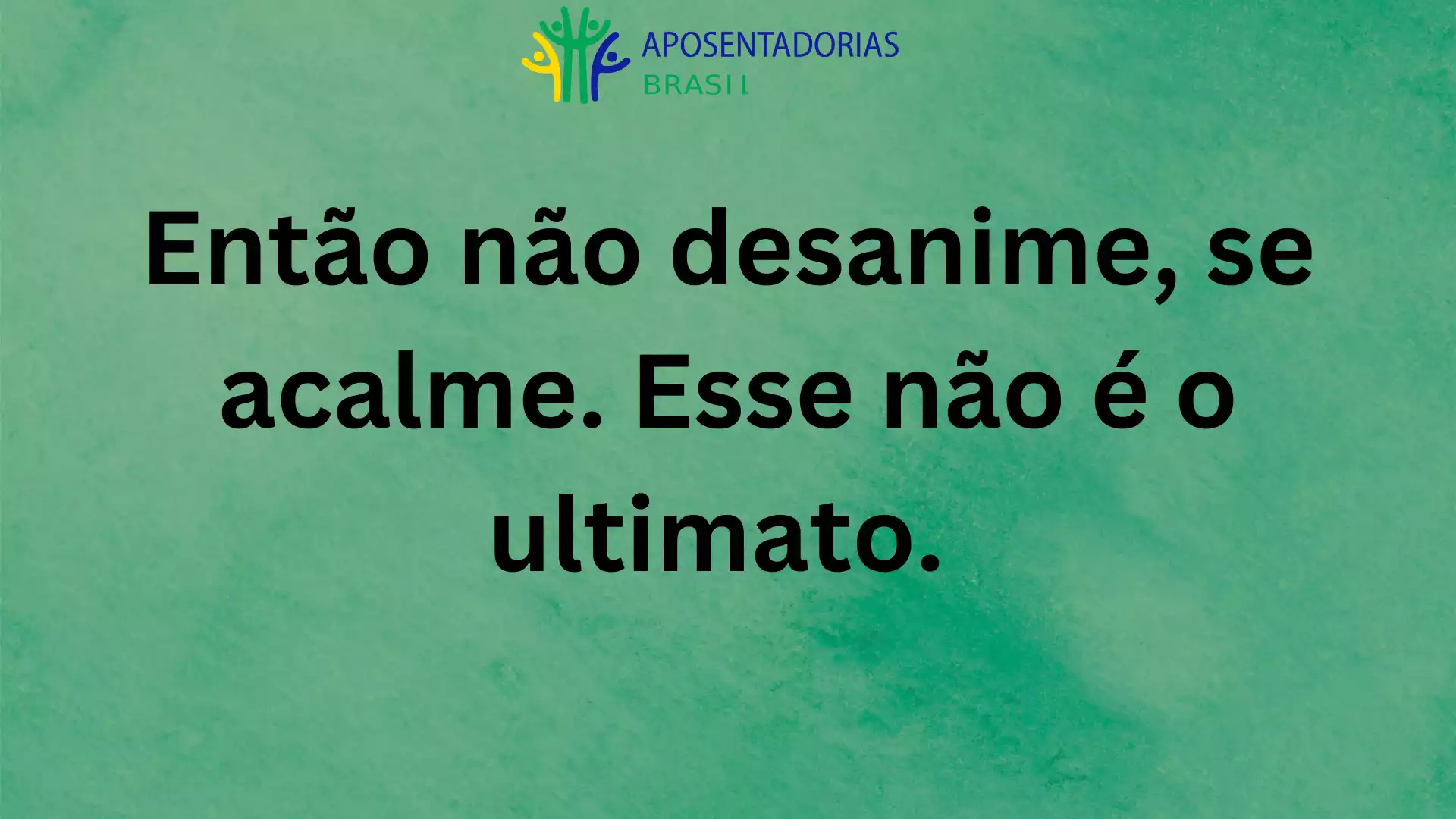 Esse não é o ultimato